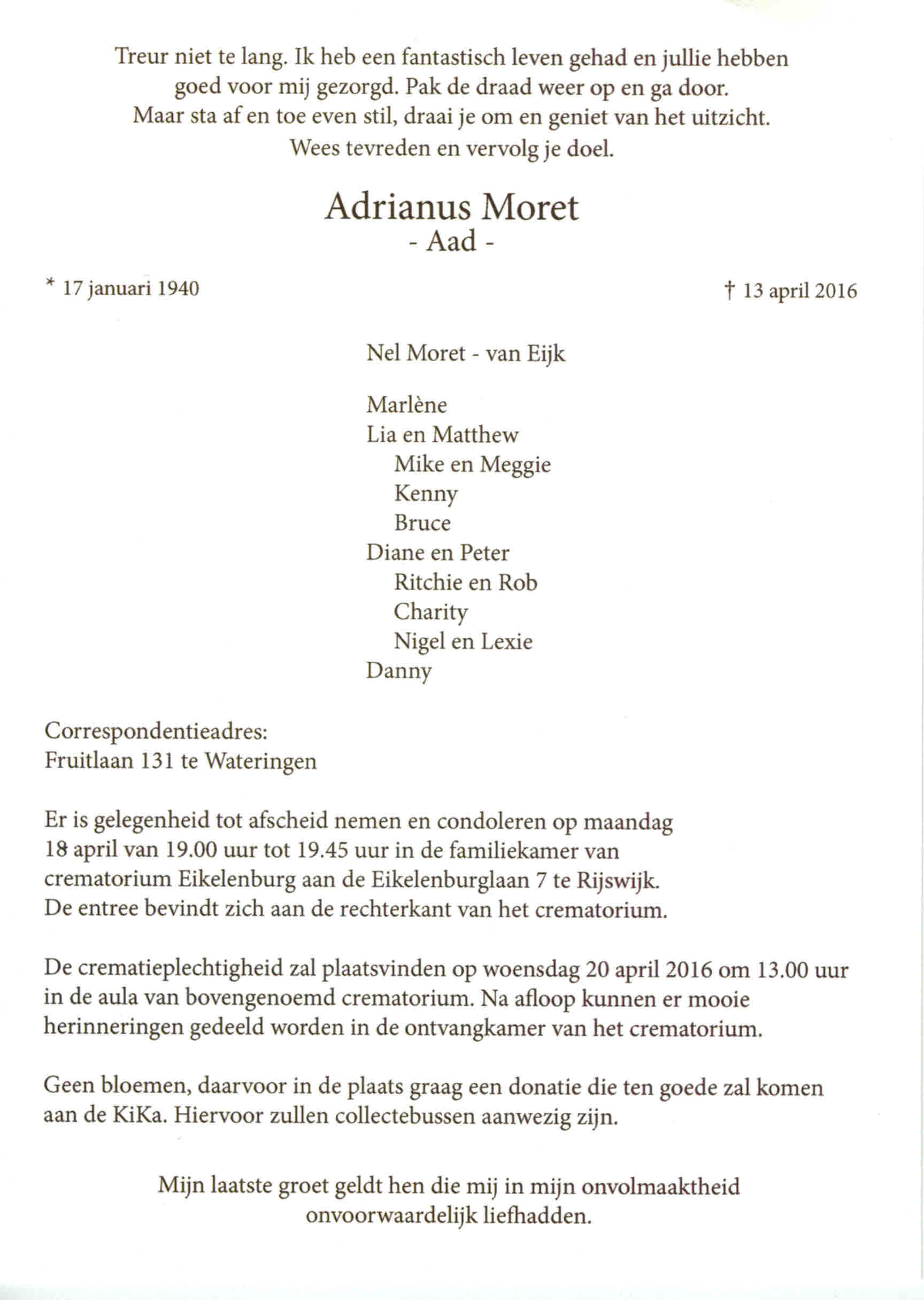 In memoriam Aad Moret