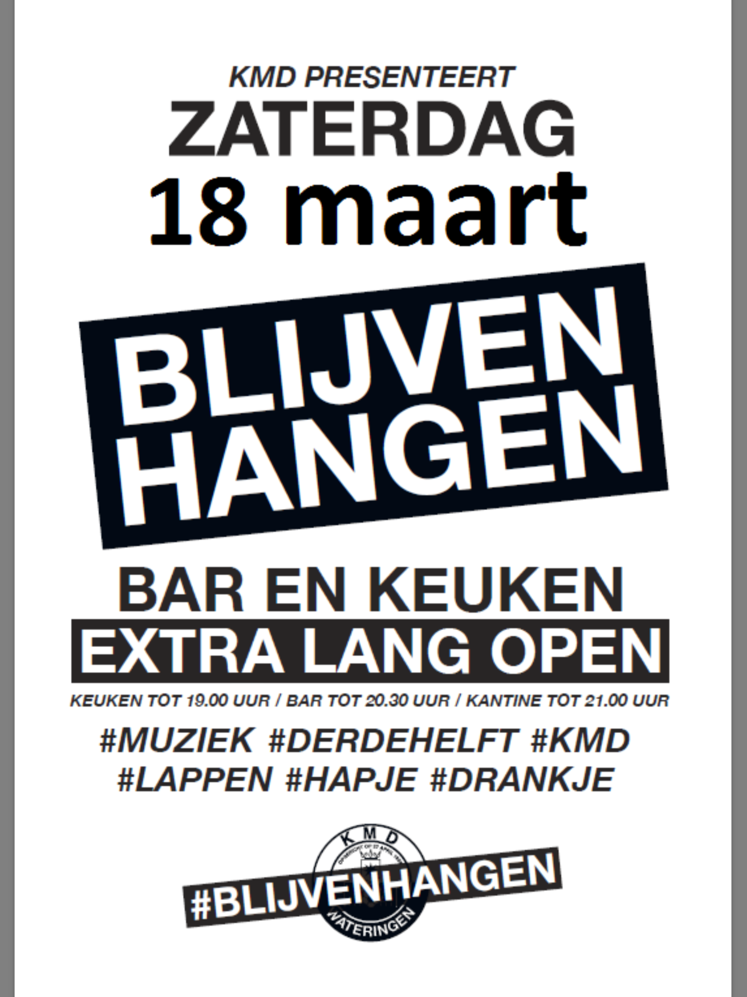 Zaterdag 18 maart "Blijven Hangen"