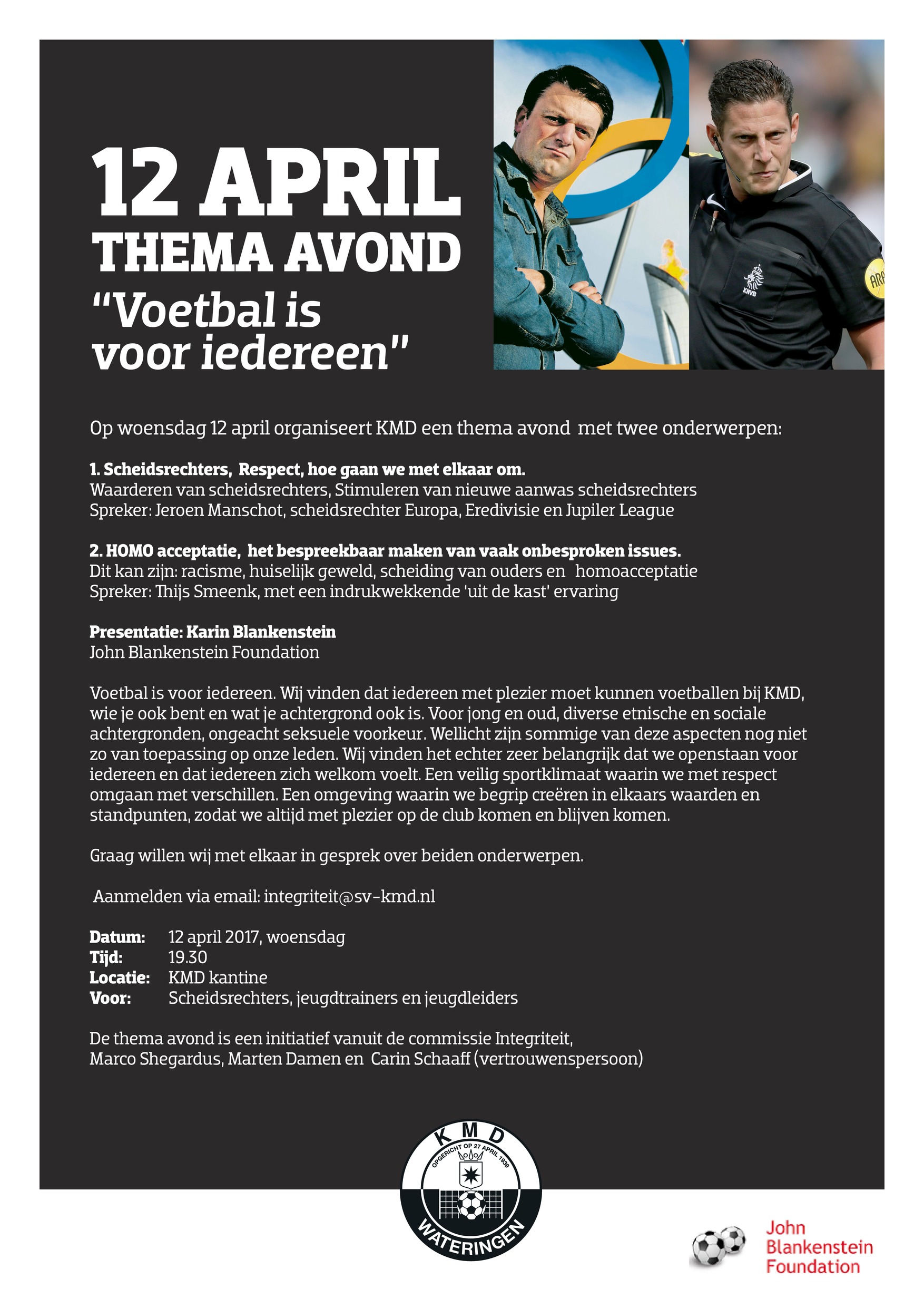 Vanavond Thema avond "Voetbal is voor iedereen"