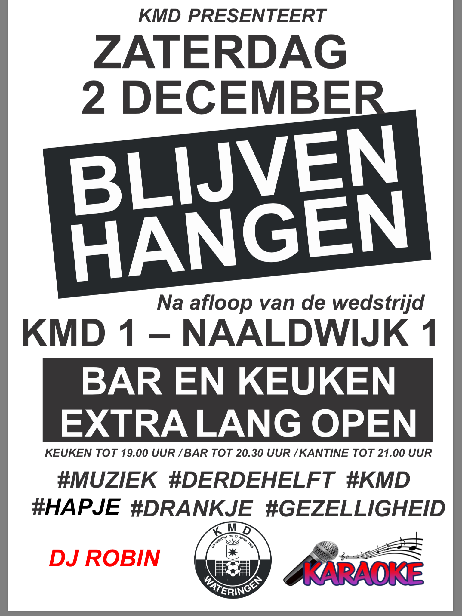 Zaterdag 2 december "Blijven Hangen"