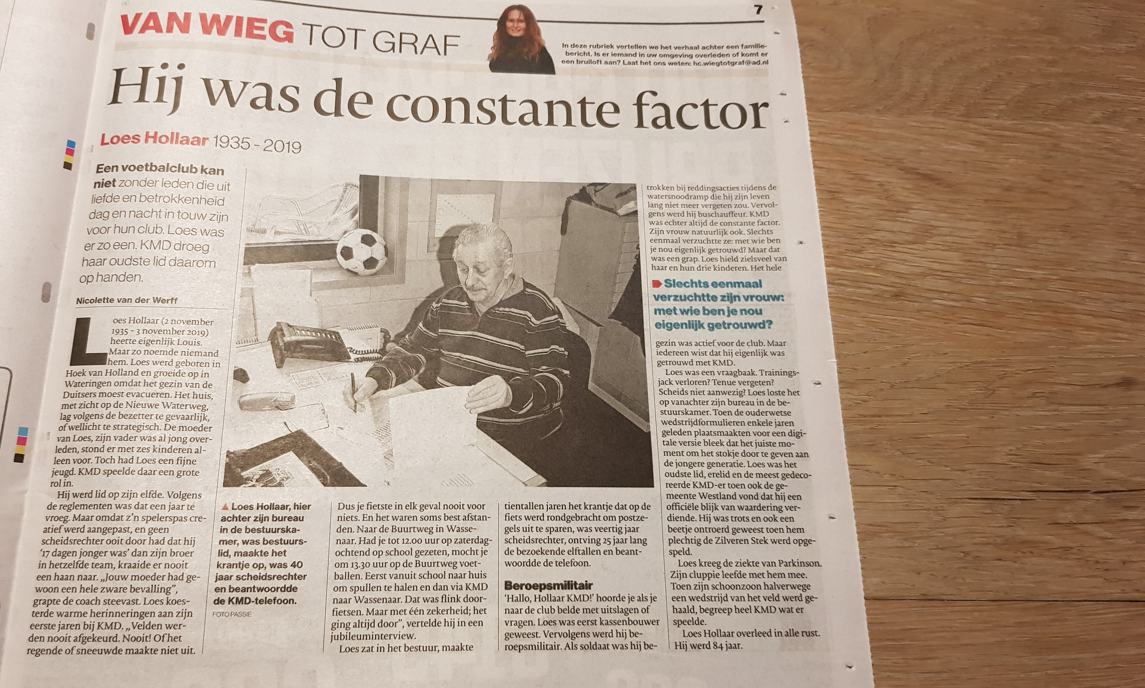 Van WIEG tot graf. Hij was de constante factor